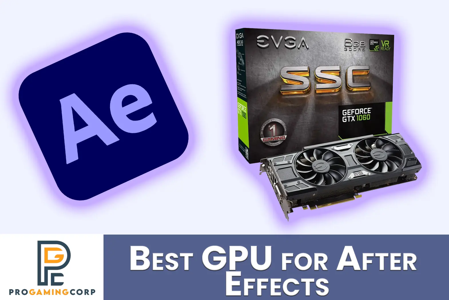 Best GPU for After Effects